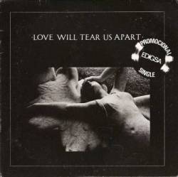 Joy Division : Love Will Tear Us Apart